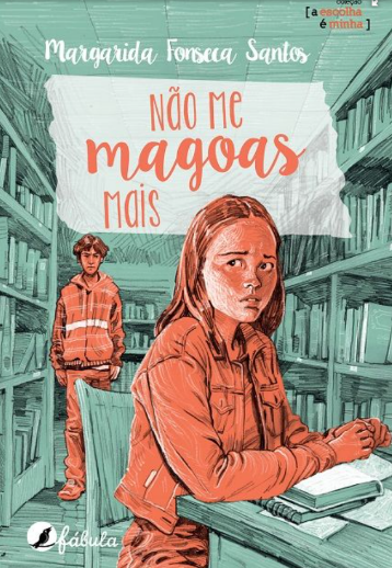 Santos, M. (2024). Não Me Magoas Mais. Lisboa: Fábula 